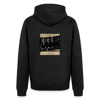 Swimmer Gift If It's Not Swimming Not Interested - Unisex Premium Organic Zip Hoodie - black - Back - Nico (187cm)