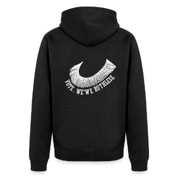 Women's Rights Vote We're Ruthless Human And Women - Unisex Premium Organic Zip Hoodie - black - Back - Nico (187cm)