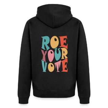 Roe Your Vote Pro-Choice Womens Feminist - Unisex Premium Organic Zip Hoodie - black - Back - Nico (187cm)