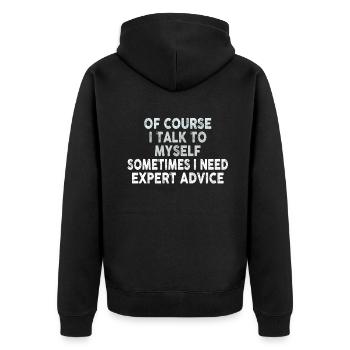 Of Course, I Talk to Myself Sometimes - Unisex Premium Organic Zip Hoodie - black - Back - Nico (187cm)