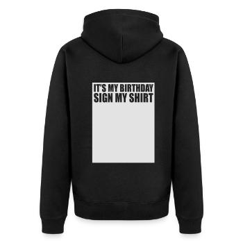 Its my Birthday Sign My Shirt - Unisex Premium Bio Zip Hoodie - Schwarz - Hinten - Nico (187cm)
