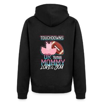 Touchdowns ou Tutus Maman T’aime Bébé - Veste à capuche bio Premium Unisexe - noir - Dos - Nico (187cm)