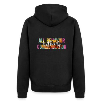 Tout comportement est une forme de communication - Veste à capuche bio Premium Unisexe - noir - Dos - Nico (187cm)
