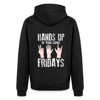 Hands Up If You Love Fridays - Unisex Premium Bio Zip Hoodie - Schwarz - Hinten - Nico (187cm)