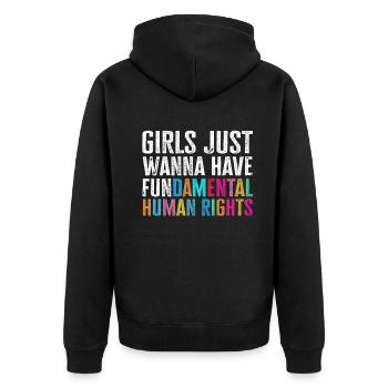 Girls Just Wanna Have Fundamental Human Rights - Unisex Premium Organic Zip Hoodie - black - Back - Nico (187cm)