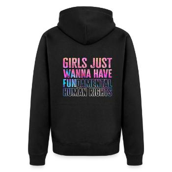 Girls Just Wanna Have Fundamental Human Rights - Unisex Premium Organic Zip Hoodie - black - Back - Nico (187cm)