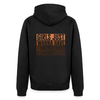 Girls Just Wanna Have Fundamental Human Rights - Unisex Premium Organic Zip Hoodie - black - Back - Nico (187cm)