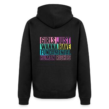 Girls Just Wanna Have Fundamental Human Rights - Unisex Premium Organic Zip Hoodie - black - Back - Nico (187cm)