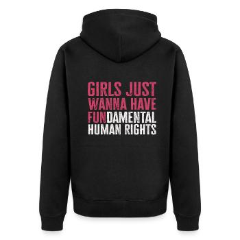 Girls Just Wanna Have Fundamental Human Rights - Unisex Premium Organic Zip Hoodie - black - Back - Nico (187cm)