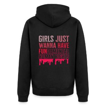 Girls Just Wanna Have Fundamental Human Rights - Unisex Premium Organic Zip Hoodie - black - Back - Nico (187cm)