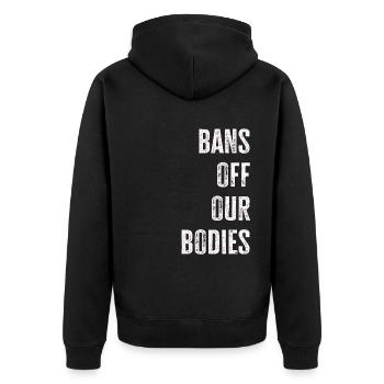 Bans Off Our Bodies Protect Freedom Choose Womens - Unisex Premium Bio Zip Hoodie - Schwarz - Hinten - Nico (187cm)