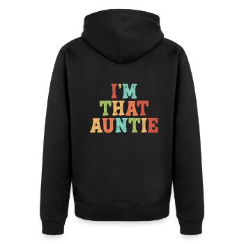 I am That Auntie - Unisex Premium Bio Zip Hoodie - Schwarz - Hinten - Nico (187cm)