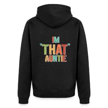 I am That Auntie - Unisex Premium Bio Zip Hoodie - Schwarz - Hinten - Nico (187cm)