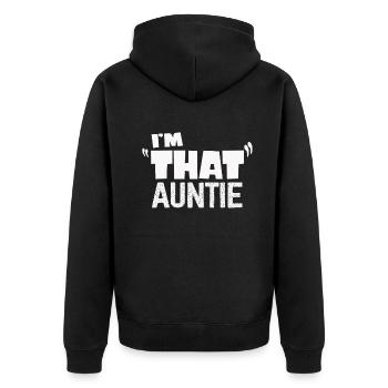 I am That Auntie - Unisex Premium Bio Zip Hoodie - Schwarz - Hinten - Nico (187cm)