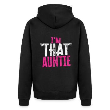 I am That Auntie - Unisex Premium Bio Zip Hoodie - Schwarz - Hinten - Nico (187cm)