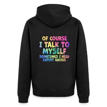 Bien sûr, je me parle à moi-même parfois. J’ai besoin - Veste à capuche bio Premium Unisexe - noir - Dos - Nico (187cm)