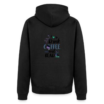 Liebe Kaffee trinken und Bücher lesen Kaffee - Unisex Premium Bio Zip Hoodie - Schwarz - Hinten - Nico (187cm)