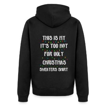 C’est mon pull de Noël il fait trop chaud pour un vilain - Veste à capuche bio Premium Unisexe - noir - Dos - Nico (187cm)