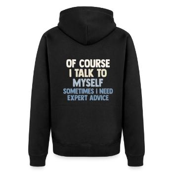 Bien sûr, je me parle à moi-même parfois besoin d’un expert - Veste à capuche bio Premium Unisexe - noir - Dos - Nico (187cm)