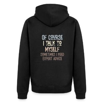 Bien sûr, je me parle à moi-même parfois besoin d’un expert - Veste à capuche bio Premium Unisexe - noir - Dos - Nico (187cm)
