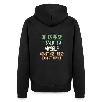 Bien sûr, je me parle à moi-même parfois besoin d’un expert - Veste à capuche bio Premium Unisexe - noir - Dos - Nico (187cm)