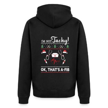 Je ne suis pas Tachy! Ok, c’est A-Fib Nurse Ugly - Veste à capuche bio Premium Unisexe - noir - Dos - Nico (187cm)