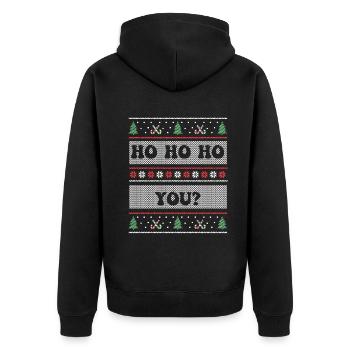 Ho Ho Ho You? Ugly Christmas Sweater Holiday Xmas - Unisex Premium Bio Zip Hoodie - Schwarz - Hinten - Nico (187cm)