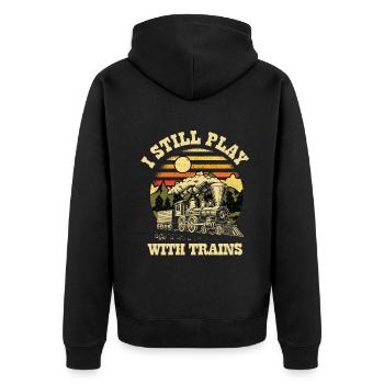 I Still Play With Trains Locomotive Engine Drivers - Unisex Premium Bio Zip Hoodie - Schwarz - Hinten - Nico (187cm)