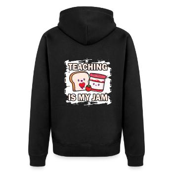 Teaching Is My Jam School Teacher Appreciation - Unisex Premium Organic Zip Hoodie - black - Back - Nico (187cm)