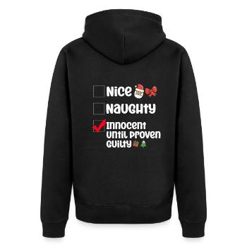 Nice Naughty Innocent Until Proven Guilty - Unisex Premium Organic Zip Hoodie - black - Back - Nico (187cm)