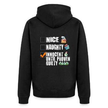 Nice Naughty Innocent Until Proven Guilty - Unisex Premium Organic Zip Hoodie - black - Back - Nico (187cm)