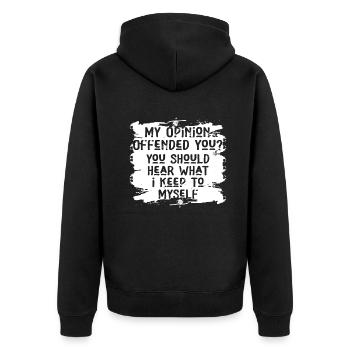 My Opinion Offended You Shirt Adult Humor Novelty - Unisex Premium Organic Zip Hoodie - black - Back - Nico (187cm)