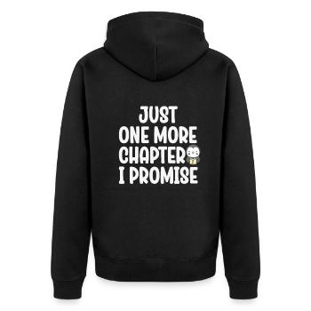 Just One More Chapter I Promise Reading - Unisex Premium Bio Zip Hoodie - Schwarz - Hinten - Nico (187cm)