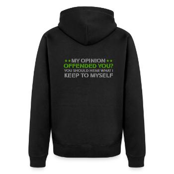 My Opinion Offended You Shirt Adult Humor Novelty - Unisex Premium Organic Zip Hoodie - black - Back - Nico (187cm)