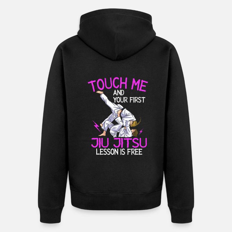 Touch Me And Your First Jiu Jitsu Lesson Is Free - Unisex Premium Bio Zip Hoodie - Schwarz