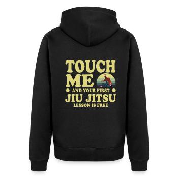 Touch Me And Your First Jiu Jitsu Lesson Is Free - Unisex Premium Organic Zip Hoodie - black - Back - Nico (187cm)