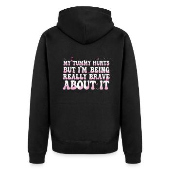 My Tummy Hurts But I'm Being Really Brave About It - Unisex Premium Organic Zip Hoodie - black - Back - Nico (187cm)