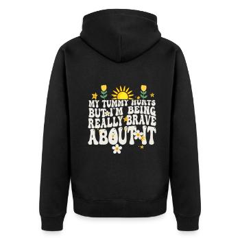 My Tummy Hurts But I'm Being Really Brave About It - Unisex Premium Bio Zip Hoodie - Schwarz - Hinten - Nico (187cm)