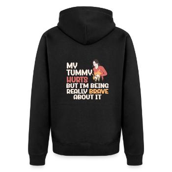 My Tummy Hurts But I'm Being Really Brave About It - Unisex Premium Bio Zip Hoodie - Schwarz - Hinten - Nico (187cm)