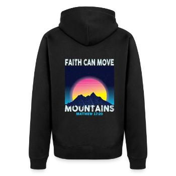 Christian Faith Can Move Mountains Jesus Christ - Unisex Premium Organic Zip Hoodie - black - Back - Nico (187cm)