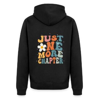 Just One More Chapter I Promise Reading - Unisex Premium Bio Zip Hoodie - Schwarz - Hinten - Nico (187cm)