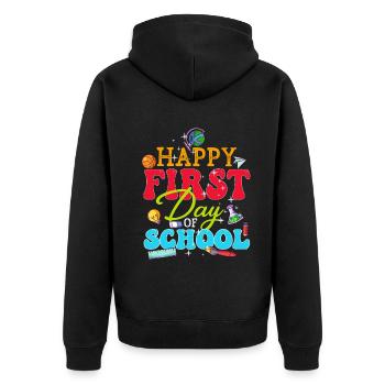 Happy First Day Of School - Unisex Premium Organic Zip Hoodie - black - Back - Nico (187cm)