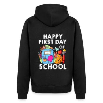 Happy First Day Of School - Unisex Premium Organic Zip Hoodie - black - Back - Nico (187cm)