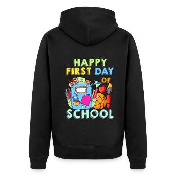 Happy First Day Of School - Unisex Premium Organic Zip Hoodie - black - Back - Nico (187cm)