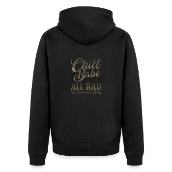 Sarkastisches Chill Babe Wir sind alle schlecht in jemandem - Unisex Premium Bio Zip Hoodie - Schwarz - Hinten - Nico (187cm)