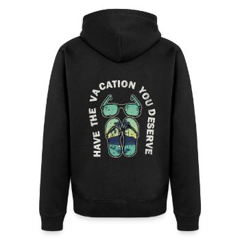 Haben Sie den Urlaub, den Sie verdienen - Unisex Premium Bio Zip Hoodie - Schwarz - Hinten - Nico (187cm)