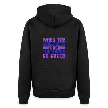 Environmentalist Gifts When the Going Gets Tough - Unisex Premium Organic Zip Hoodie - black - Back - Nico (187cm)