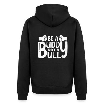 Sei ein Kumpel, kein Tyrann Anti-Mobbing-Kinder Mädchen - Unisex Premium Bio Zip Hoodie - Schwarz - Hinten - Nico (187cm)