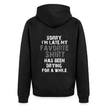 Sorry im spät Hausfrau Reinigung Männer Frauen Lustig - Unisex Premium Bio Zip Hoodie - Schwarz - Hinten - Nico (187cm)
