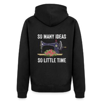 So viele Ideen So wenig Zeit Nähmaschine - Unisex Premium Bio Zip Hoodie - Schwarz - Hinten - Nico (187cm)